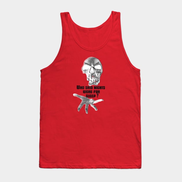 Fasbytes Retro Horror Scary 'Who said nights were for sleeping' slogan Tank Top by FasBytes